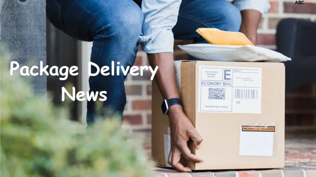 Package Delivery News