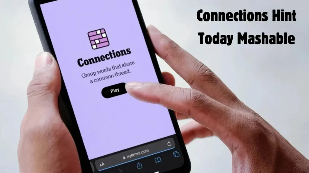 Connections Hint Today Mashable