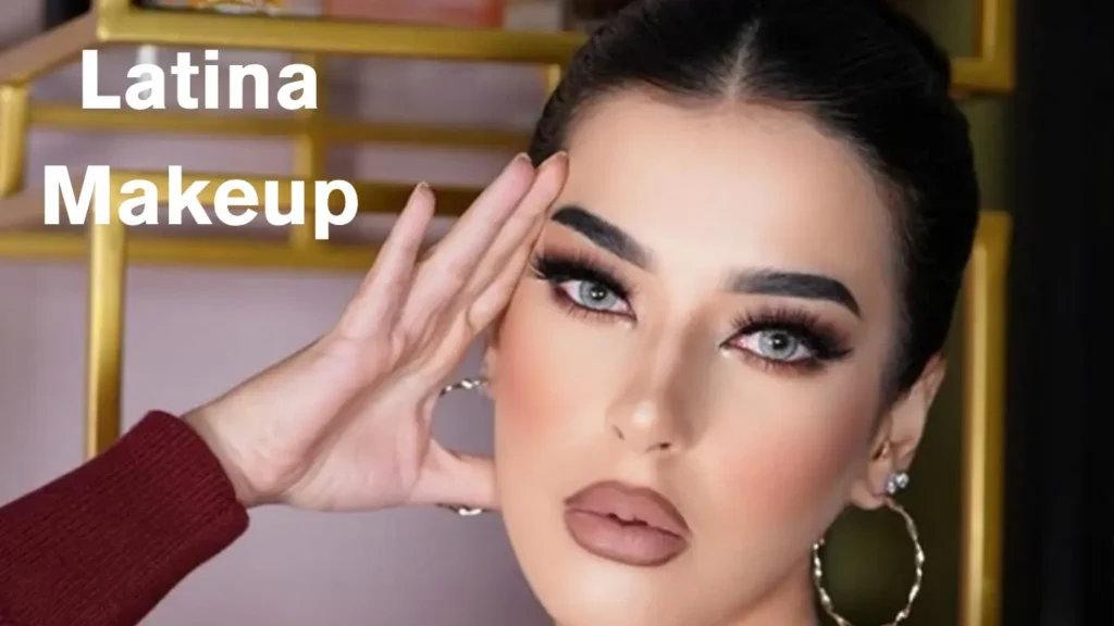 Latina Makeup