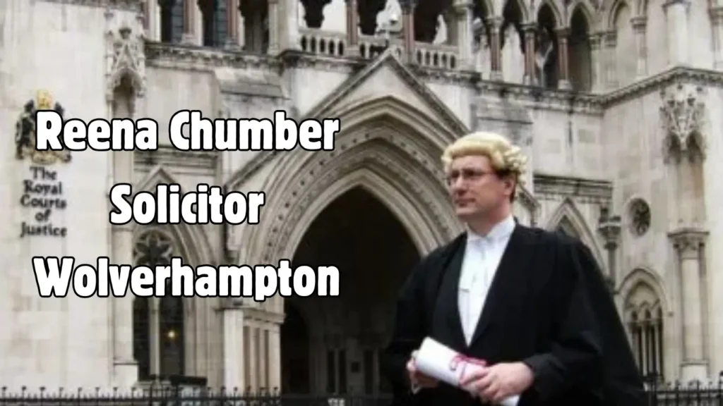 Reena Chumber Solicitor Wolverhampton