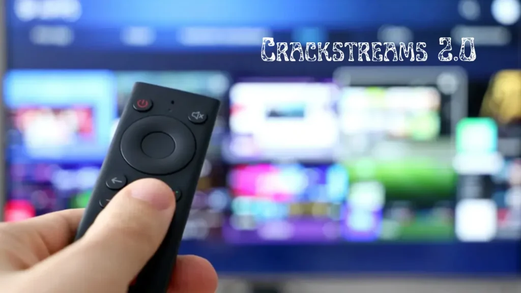 Crackstreams 2.0