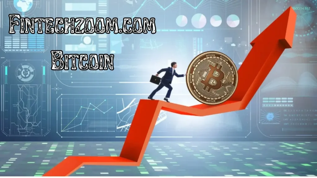 Fintechzoom.com Bitcoin
